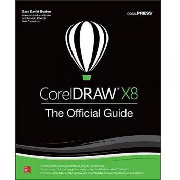 CorelDRAW X8 Official Guidebook: Comprehensive Training Manual