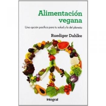 ALIMENTACION VEGANA - DAHLKE, RUDIGER