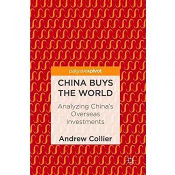 China Buys the World: Analyzing China's Overseas Investments