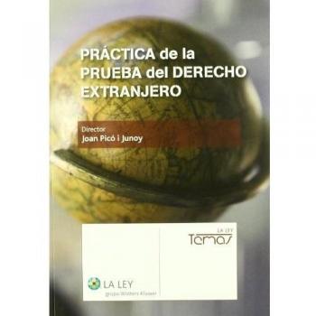 Práctica de la prueba del derecho extranjero