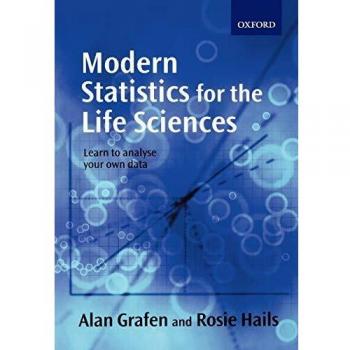 Contemporary Biostatistics: A Comprehensive Guide for Life Sciences