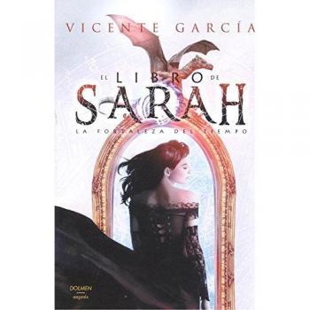 El libro de Sarah: La fortaleza del tiempo