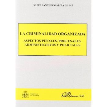 La criminalidad organizada