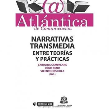 Narrativas transmedia. Entre teorías y prácticas: 4