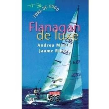 Flanagan de luxe