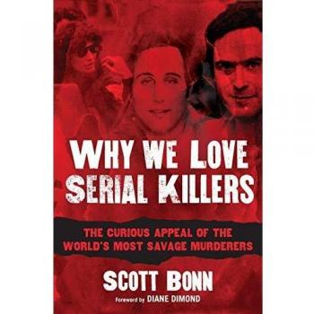 Why We Love Serial Killers