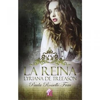 La reina Lyrianna de Treason