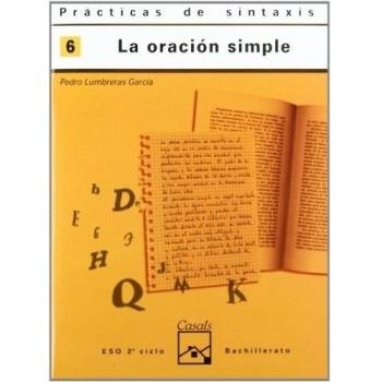 Prácticas sintaxis 6. La oración simple - Pedro Lumbreras García