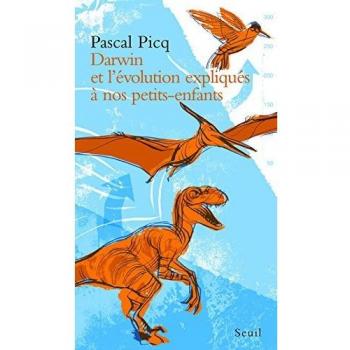 Darwin y la Evolución Explicados a Nuestros Pequeños - Edición en Rústica