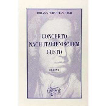 Johann Sebastian Bach: Concerto Nach Italianischem Gusto, for Cembalo
