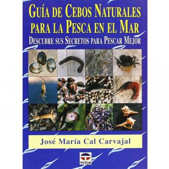 Guía de Cebos Naturales Para La Pesca En el Mar