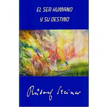 El ser humano y su destino