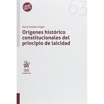 Orígenes histórico constitucionales del principio de laicidad
