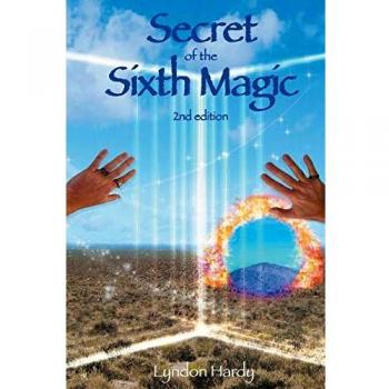 Secreto de la Sexta Magia - Novela Fantástica de Lyndon M. Hardy