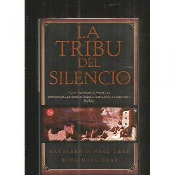 Tribu del silencio, la