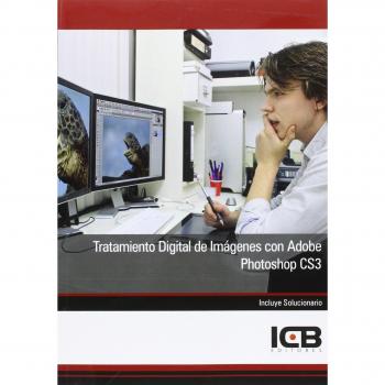 Tratamiento Digital de Imágenes con Adobe Photoshop Cs3