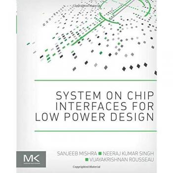 System on Chip Interfaces for Low Power Design