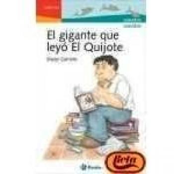 Gigante que leyo el quijote, el