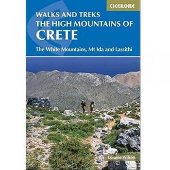 Guía de Senderismo en las Altas Montañas de Creta: Blancas, Psiloritis y Lassithi (Cicerone)