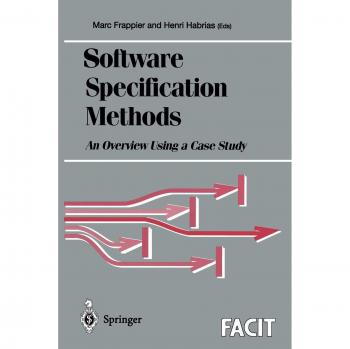 Comprehensive Guide to Software Specification Methods: Case Study Insights and Formal Approaches