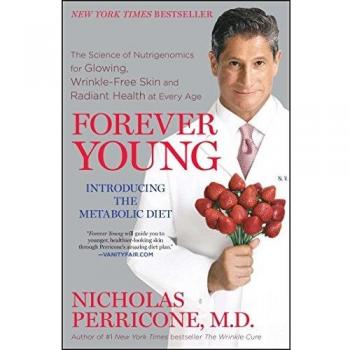 Forever Young: The Science of Nutrigenomics for Glowing, Wrinkle-Free Skin and Radiant Health at Every Age