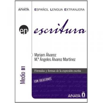 Escritura. Nivel Medio B1