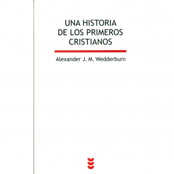 Una Historia De Los Primeros Cristianos: 150