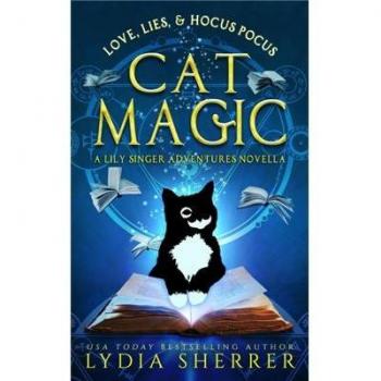 Amor, Mentiras y Magia de Gato: Novela de Aventuras de Lily Singer (Aventura de Fantasía Acogedora)