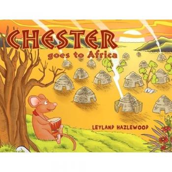 Chester va a África - Edición en Tapa Blanda