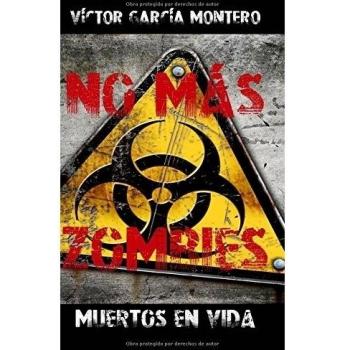 No Más Zombies: Volume 1