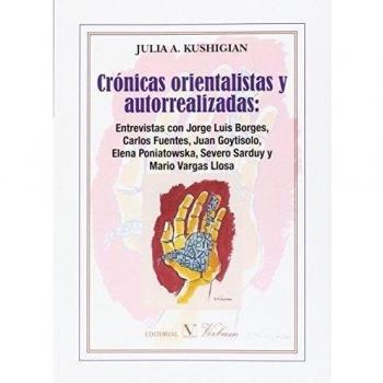 CRÓNICAS ORIENTALISTAS Y AUTORREALIZADAS