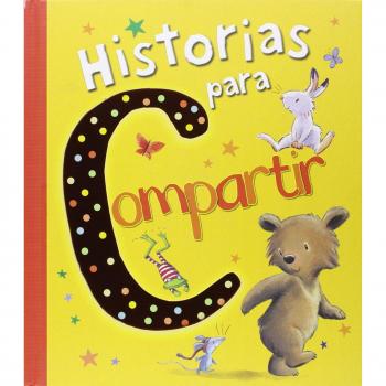 Historias para compartir - Varios autores