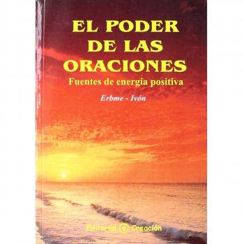 El Poder De Las Oraciones
