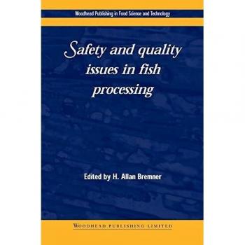 SAFETY AND QUALITY ISSUES IN FISH PROCESSING