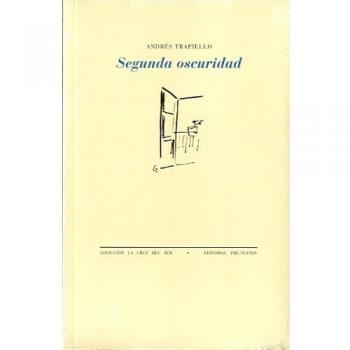 Segunda oscuridad la cruz del sur