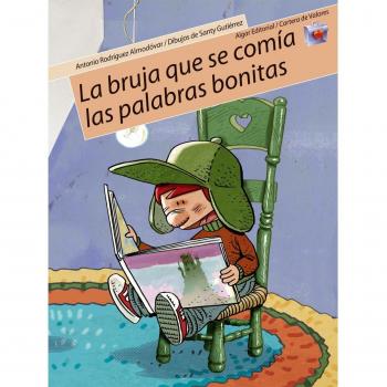 La bruja que se comía las palabras bonitas: 9