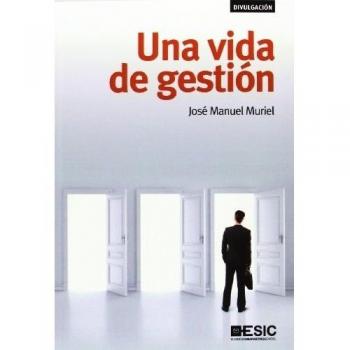 Una vida de gestión