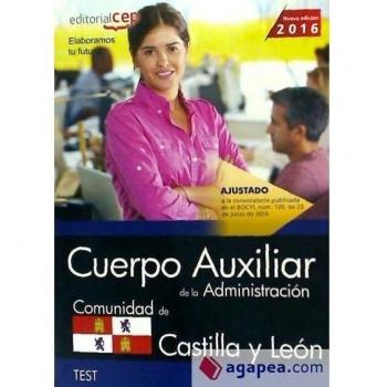 Cuerpo Auxiliar de la Administración de la Comunidad de Castilla y León. Test
