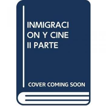 Inmigración y cine