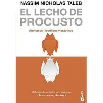 El lecho de Procusto: Aforismos filosóficos y prácticos
