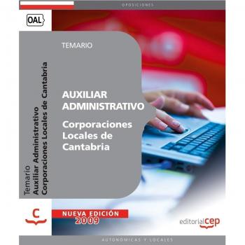 Auxiliar Administrativo Corporaciones Locales de Cantabria. Temario