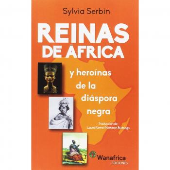 Reinas de África y Heroínas de la Diáspora Negra