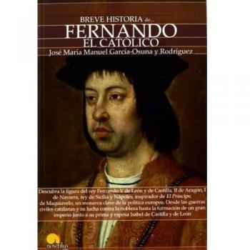 Breve historia de Fernando el Católico