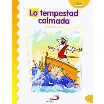 La tempestad calmada: Milagros de Jesús