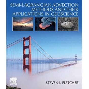 Semi-Lagrangian Advection Methods and Their Applications in Geoscience