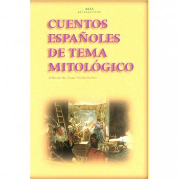 Cuentos españoles de tema mitológico: 20