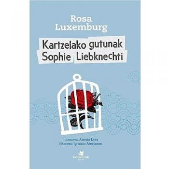 Kartzelako gutunak Sophie Liebknechti