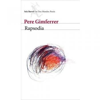 Rapsodia - Gimferrer Pere