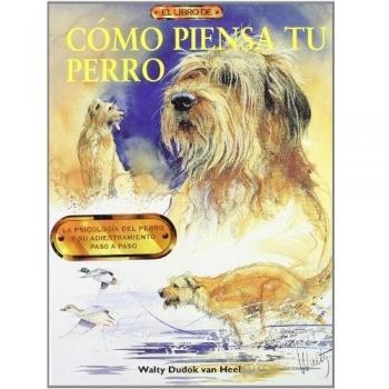 El libro de CÓMO PIENSA TU PERRO