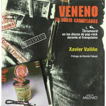 Veneno en dosis camufladas: La censura en los discos de pop-rock durante el franquismo